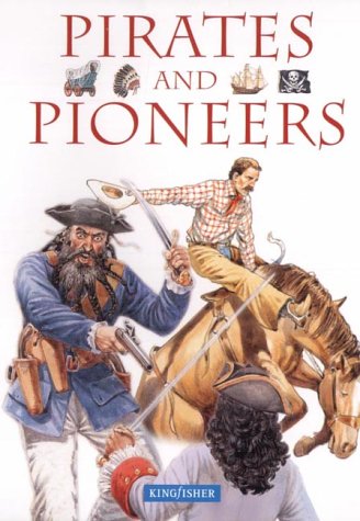 pirates and pioneers
