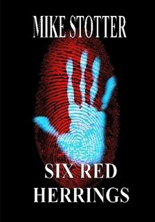 Six Red Herrings by Mike Stotter